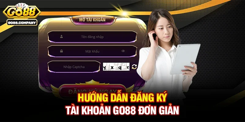 Hướng Dẫn Đăng Ký Tài Khoản Go88 Đơn Giản