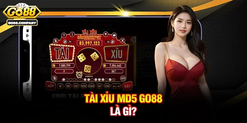 Tài Xỉu MD5 Go88 – Đỉnh Cao Đột Phá Công Nghệ Chuẩn Kỷ Nguyên Mới